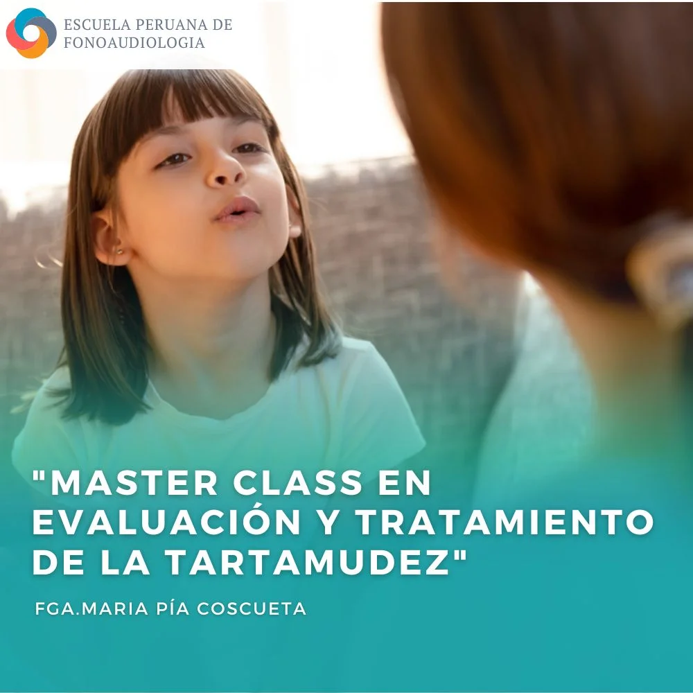 Master Class en Evaluación y Tratamiento de la Tartamudez en Perú