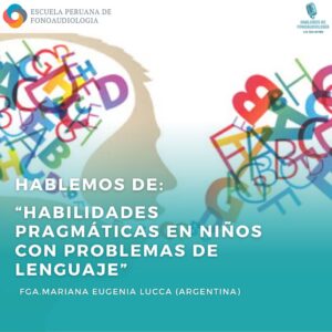 Curso sobre Habilidades Pragmáticas en Niños con Problemas de Lenguaje en Perú